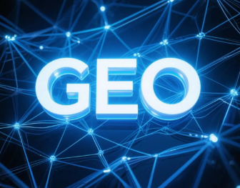 石狮市​GEO优化重塑智能搜索格局，开启数字化推广新方式